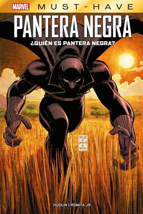 MARVEL MUST-HAVE ¿QUIÉN ES PANTERA NEGRA? NUEVA EDICIÓN | 9788411017909 | REGINALD HUDLIN - JOHN ROMITA JR.