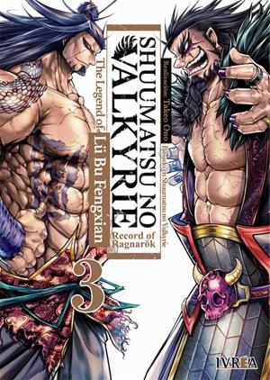 SHUUMATSU NO VALKYRIE, THE LEGEND OF LU BU FENGXIAN # 03 | 9788419383488 | TAKUMI FUKUI - SHINYA UMEMURA - ONO TAKEO | Universal Cómics