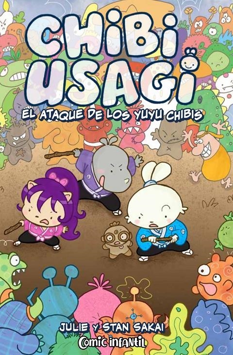 CHIBI USAGI, EL ATAQUE DE LOS YUYU CHIBIS | 9788413426570 | STAN SAKAI - JULIE FUJII SAKAI