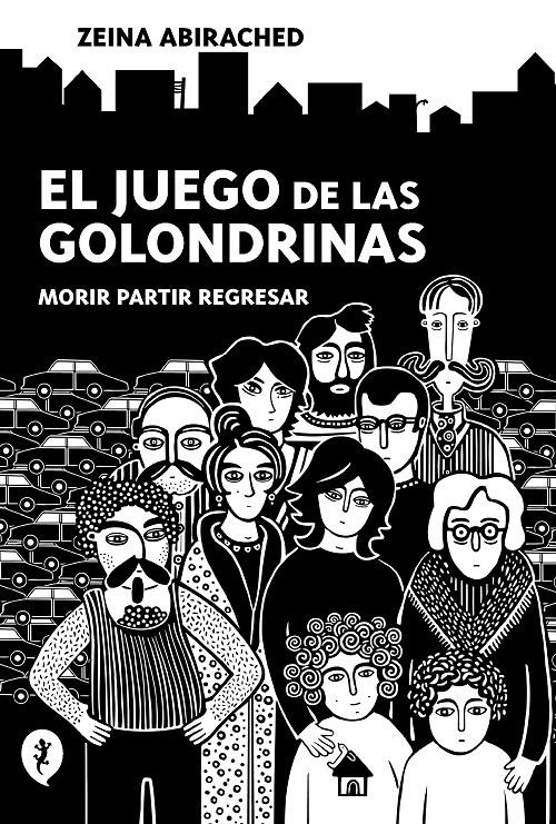 EL JUEGO DE LAS GOLONDRINAS | 9788418347689 | ZEINA ABIRACHED | Universal Cómics