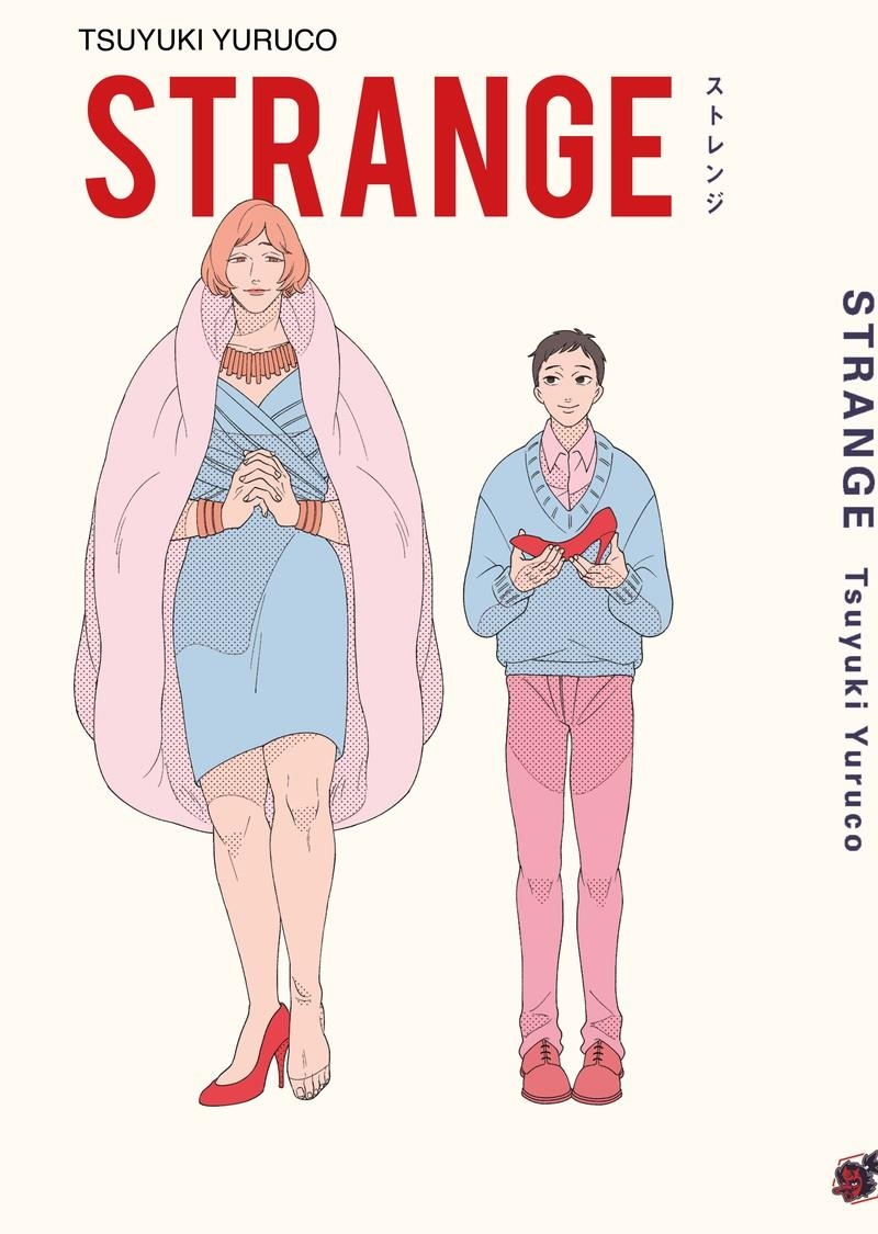 STRANGE | 9788412433463 | TSUYUKI YURUCO | Universal Cómics