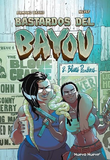 BASTARDOS DEL BAYOU # 02 BLUES PANTHERS | 9788419148216 | NEYEF - ARMAND BRARD | Universal Cómics