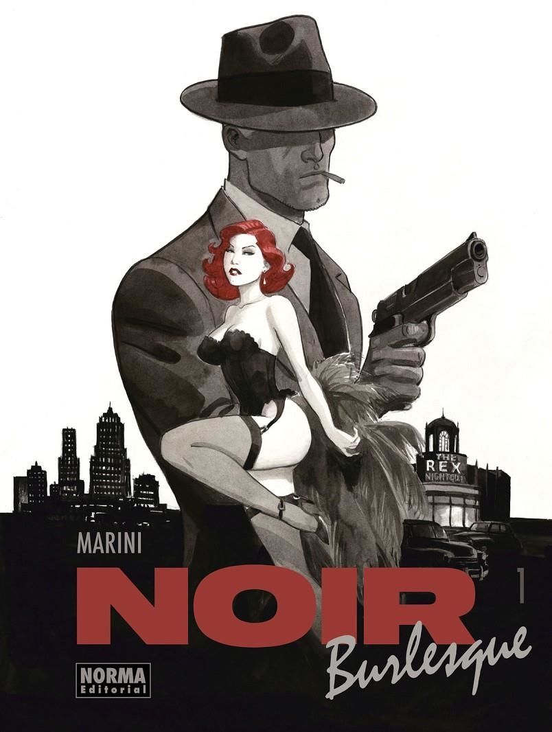 NOIR BURLESQUE # 01 | 9788467956795 | ENRICO MARINI | Universal Cómics