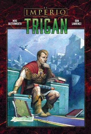 EL IMPERIO DE TRIGAN # 02 | 9788419380098 | MIKE BUTTERWORTH  - DON LAWRENCE | Universal Cómics
