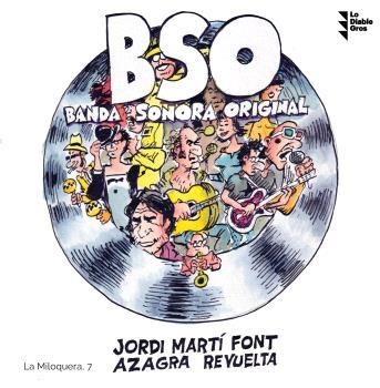 BSO BANDA SONORA ORIGINAL | 9788412204391 | JORDI MARTÍ FONT/AZAGRA REVUELTA | Universal Cómics