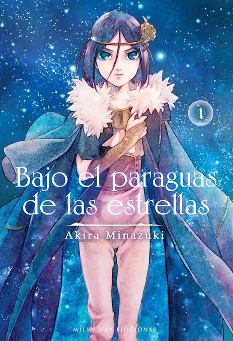 BAJO EL PARAGUAS DE LAS ESTRELLAS # 01 | 9788419195487 | AKIRA MINAZUKI | Universal Cómics