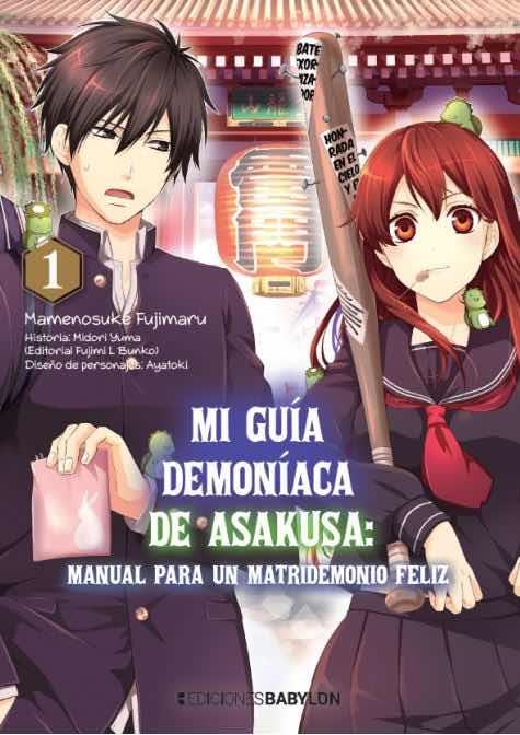 MI GUÍA DEMONÍACA DE ASAKUSA # 01 MANUAL PARA UN MATRIDEMONIO FELIZ | 9788418612237 | MAMENOSUKE FUJIMARU - MIDORI YUMA - AYATOKI | Universal Cómics