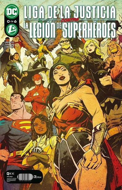 LIGA DE LA JUSTICIA CONTRA LA LEGIÓN DE SUPERHÉROES # 00 | 9788419351388 | BRIAN MICHAEL BENDIS - SANFORD GREENE | Universal Cómics