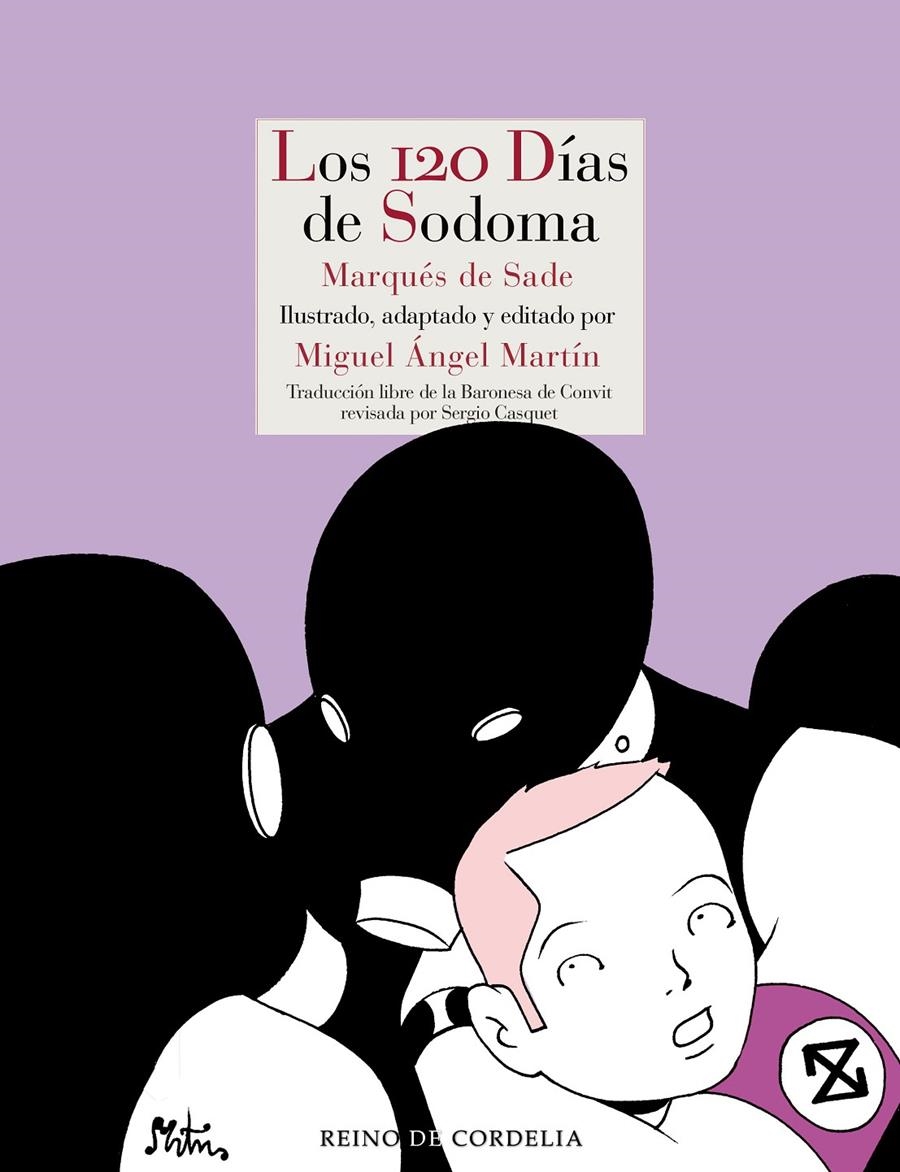 LOS 120 DÍAS DE SODOMA | 9788419124098 | MIGUEL ANGEL MARTÍN  - MARQUÉS DE SADE | Universal Cómics