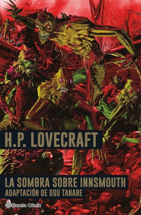 H.P. LOVECRAFT LA SOMBRA SOBRE INNSMOUTH | 9788411129671 | H. P. LOVECRAFT - GOU TANABE | Universal Cómics