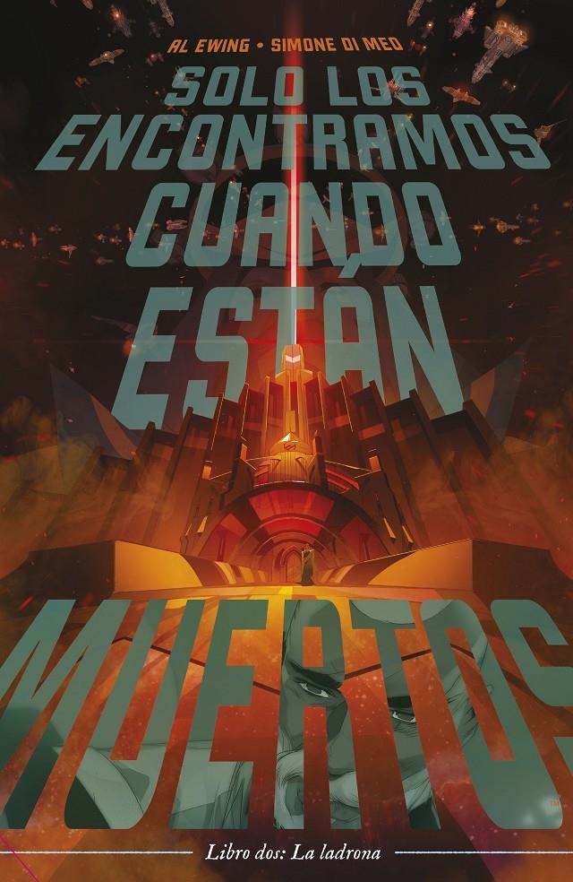 SOLO LOS ENCONTRAMOS CUANDO ESTÁN MUERTOS # 02 | 9788411120388 | AL EWING - SIMONE DI MEO | Universal Cómics