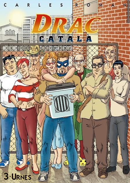 DRAC CATALÀ EDICIÓ EN CATALÀ # 03 URNES | 9788409400416 | CARLES ROMAN