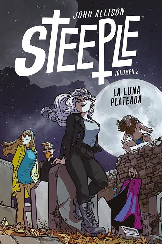 STEEPLE # 02 LA LUNA PLATEADA | 9788418909535 | JOHN ALLISON - SARAH STERN | Universal Cómics