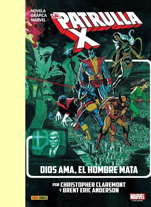 PATRULLA-X, DIOS AMA, EL HOMBRE MATA NUEVA EDICIÓN | 9788411019439 | CHRISTOPHER S. CLAREMONT - BRENT ERIC ANDERSON