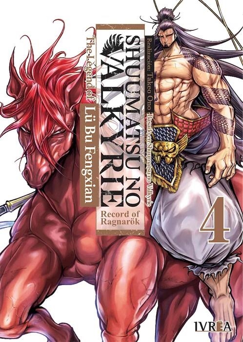 SHUUMATSU NO VALKYRIE, THE LEGEND OF LU BU FENGXIAN # 04 | 9788419383938 | TAKUMI FUKUI - SHINYA UMEMURA - ONO TAKEO | Universal Cómics