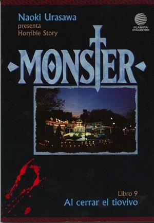 MONSTER # 09 | 848000210508800009 | NAOKI URASAWA | Universal Cómics