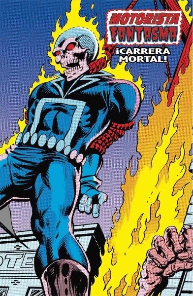 MOTORISTA FANTASMA MARVEL LIMITED EDITION # 03 CARRERA MORTAL  | 9788418814167 | BILL MANTLO - JIM SHOOTER - GIL KANE - GERRY CONWAY - FRANK ROBBINS - DON PERLIN - ROGER MCKENZIE -  | Universal Cómics