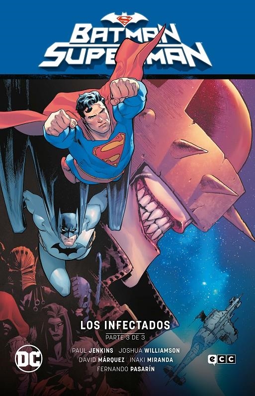 BATMAN SUPERMAN TOMO # 03 LOS INFECTADOS PARTE 3 (EL INFIERNO SE ALZA PARTE 3) | 9788419428417 | DAVID MARQUEZ - JOSHUA WILLIAMSON - EDUARDO PANSICA - JODY HOUSER - JOE BENNET