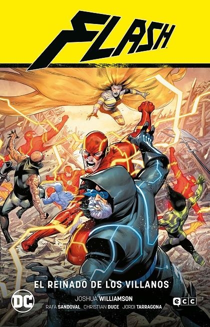 FLASH SAGA RENACIMIENTO # 10 EL REINADO DE LOS VILLANOS | 9788419428424 | CHRISTIAN DUCE - JORDI TARRAGONA - JOSHUA WILLIAMSON - RAFA SANDOVAL | Universal Cómics