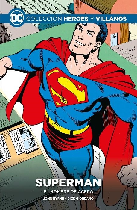 HÉROES Y VILLANOS COLECCIONABLE # 42 SUPERMAN EL HOMBRE DE ACERO | 9788419263285 | DICK GIORDANO - JOHN BYRNE | Universal Cómics