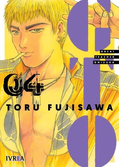 GTO GREAT TEACHER ONIZUKA # 04 | 9788419451699 | TORU FUJISAWA | Universal Cómics
