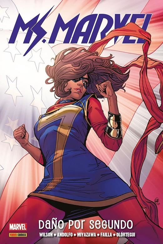 MS. MARVEL INTEGRAL # 04  DAÑO POR SEGUNDO | 9788411019712 | MARCO FAILLA - G.WILLOW WILSON - MIRKA ANDOLFO - TAKESHI MIYAZAWA - DIEGO OLORTEGUI | Universal Cómics