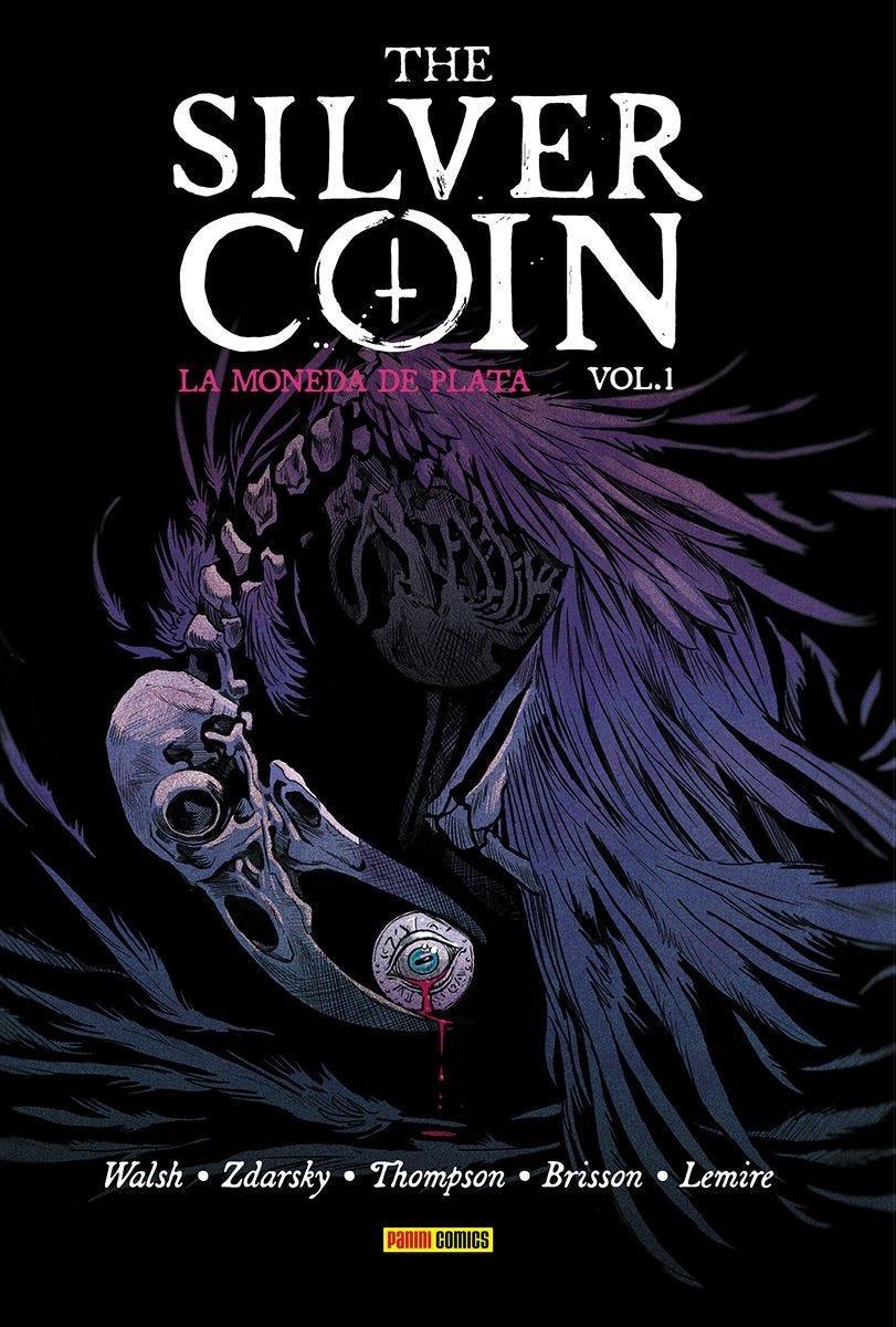 THE SILVER COIN, LA MONEDA DE PLATA # 01 | 9788411018951 | CHIP ZDARSKY - KELLY THOMPSON - MICHAEL WALSH - ED BRISSON - JEFF LEMIRE | Universal Cómics