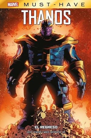 MARVEL MUST-HAVE THANOS EL REGRESO | 9788411017374 | JEFF LEMIRE - MIKE DEODATO JR.