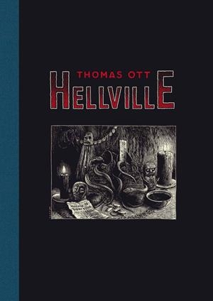 HELLVILLE NUEVA EDICIÓN | 9788418809385 | THOMAS OTT | Universal Cómics