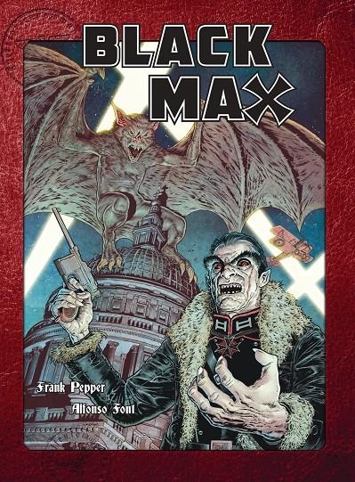 BLACK MAX # 02 | 9788419380128 | ALFONSO FONT - FRANK PEPPER