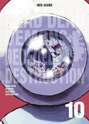 DEAD DEAD DEMONS DEDEDEDE DESTRUCTION # 10 | 9788467959031 | INIO ASANO | Universal Cómics