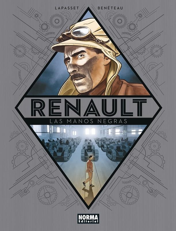 RENAULT, LAS MANOS NEGRAS | 9788467957846 | ANTOINE LAPASSET - BENJAMIN BENÉTEAU | Universal Cómics