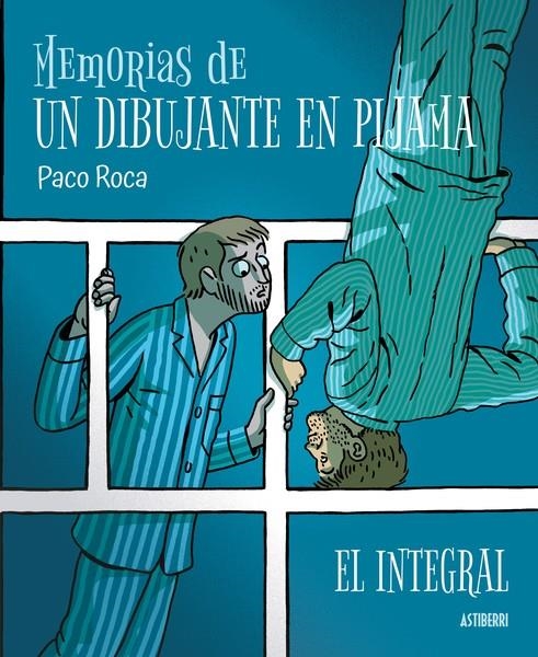 MEMORIAS DE UN DIBUJANTE EN PIJAMA EL INTEGRAL | 9788418909344 | PACO ROCA | Universal Cómics