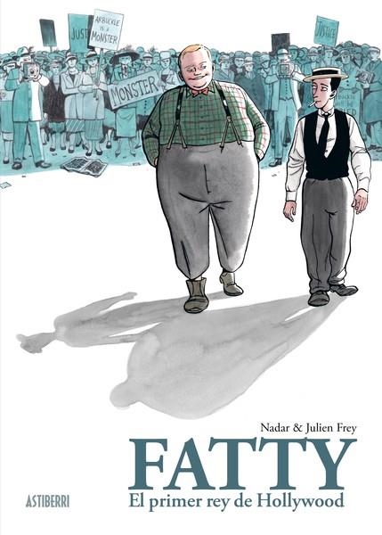 FATTY, EL PRIMER REY DE HOLLYWOOD | 9788418909481 | NADAR - JULIEN FREY | Universal Cómics