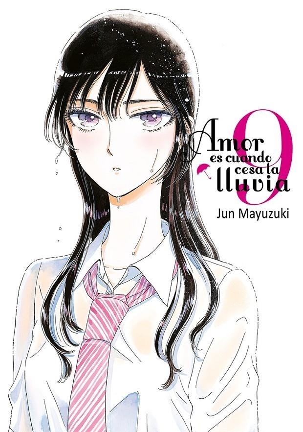 AMOR ES CUANDO CESA LA LLUVIA # 09 | 9788416188659 | YUN MAYUZUKI