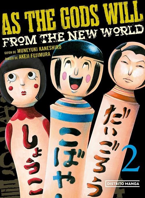AS THE GODS WILL # 02 | 9788419290168 | MUNEYUKI KANESHIRO - AKEJI FUJIMURA | Universal Cómics