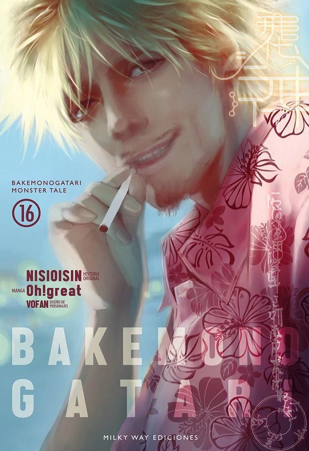 BAKEMONOGATARI # 16 | 9788419195814 | NISIOISIN - OH!GREAT