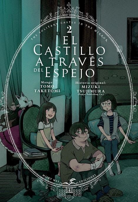 EL CASTILLO A TRAVÉS DEL ESPEJO # 02 | 9788419195791 | TOMO TAKETOMI - MIZUKI TSUJIMURA | Universal Cómics