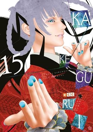 KAKEGURUI # 15 | 9788419518194 | HOMURA KAWAMOTO - TORU NAOMURA | Universal Cómics