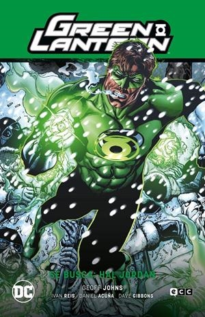 GREEN LANTERN SAGA # 04 HAL JORDAN SE BUSCA | 9788419484833 | DANIEL ACUÑA - DAVE GIBBONS - GEOFF JOHNS - IVAN REIS | Universal Cómics