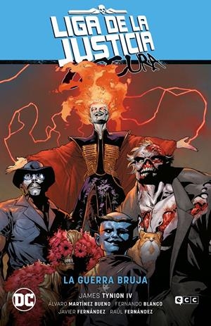 LIGA DE LA JUSTICIA OSCURA # 03 LA GUERRA BRUJA | 9788419484826 | ÁLVARO MARTÍNEZ BUENO - FERNANDO BLANCO - JAMES TYNION IV - JAVI FERNANDEZ - RAÚL FERNÁNDEZ | Universal Cómics