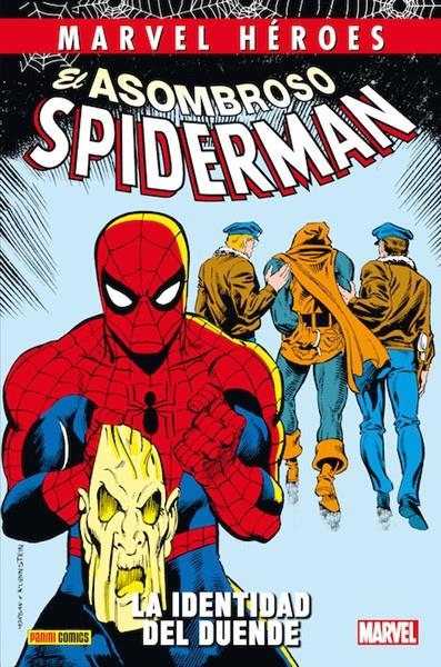 COLECCIONABLE HÉROES MARVEL # 058 ASOMBROSO SPIDERMAN, LA IDENTIDAD DEL DUENDE | 9788411501484 | TOM DEFALCO - RON FRENZ - PETER DAVID - DAVID MICHELINIE - JOHN ROMITA JR. - PAUL RYAN | Universal Cómics