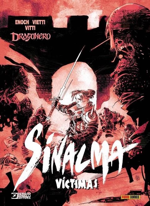 DRAGONERO SINALMA # 06 VÍCTIMAS | 9788411500661 | STEFANO VIETTI - ALESSANDRO VITTI-  LUCA ENOCH | Universal Cómics