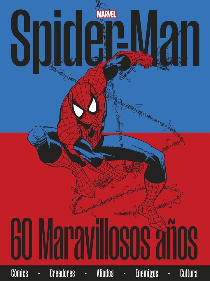 SPIDERMAN 60 MARAVILLOSOS AÑOS ANIVERSARIO, ESPECIAL 60 ANIVERSARIO | 9788411400107 | MARVEL | Universal Cómics