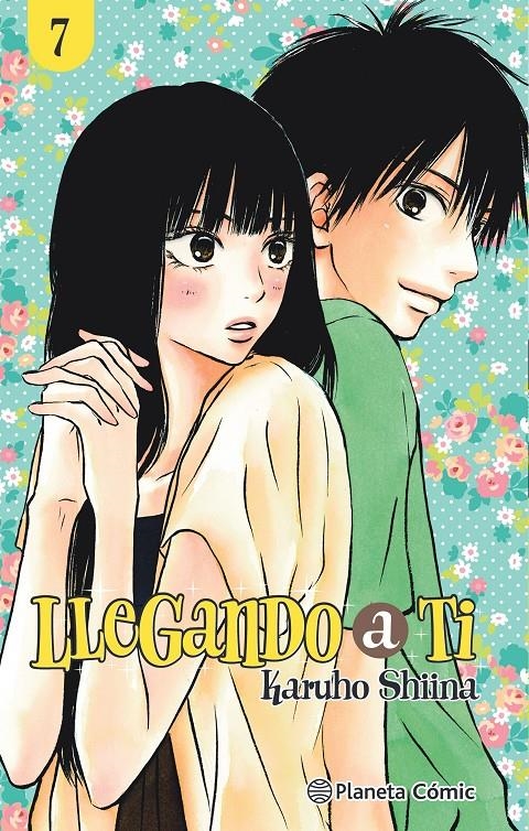 LLEGANDO A TÍ NUEVA EDICIÓN # 07 | 9788411125703 | KARUJO SHIINA | Universal Cómics