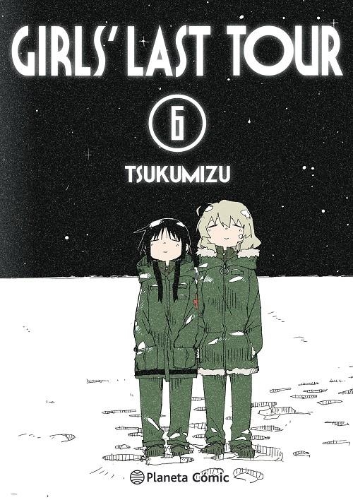 GIRLS' LAST TOUR # 06 | 9788491748779 | TSUKUMIZU | Universal Cómics