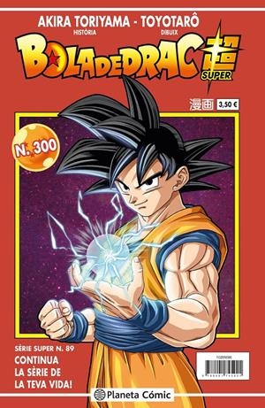 BOLA DE DRAC # 300 SÈRIE VERMELLA SUPER 89 | 9788491746362 | AKIRA TORIYAMA - TOYOTARO | Universal Cómics