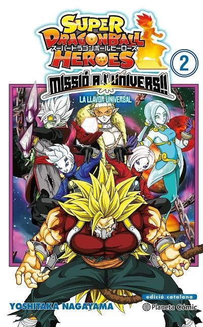 SUPER DRAGON BALL HEROES MISSIÓ AL UNIVERS !! # 02 LA LLAVOR UNIVERSAL | 9788491746980 | AKIRA TORIYAMA - YOSHITAKA NAGAYAMA | Universal Cómics