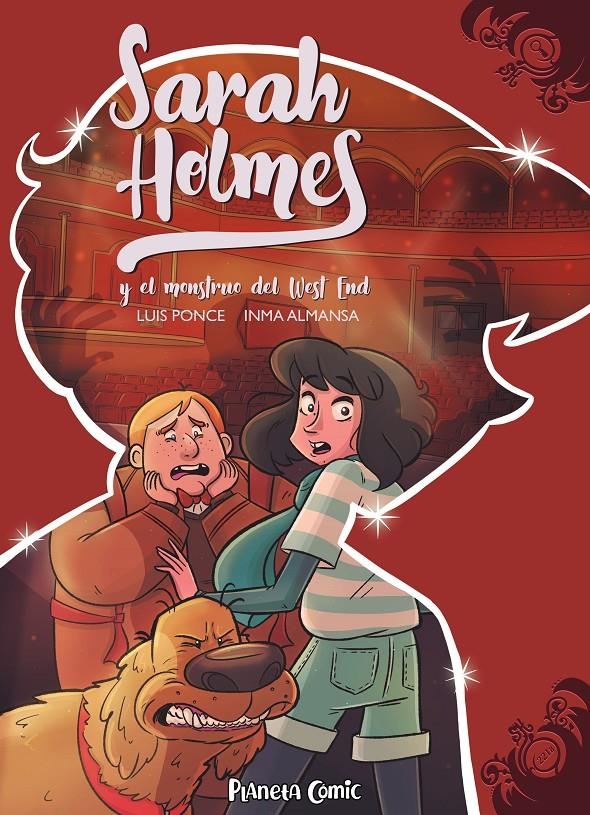 SARAH HOLMES # 02 SARAH HOLMES Y EL MONSTRUO DEL WEST END | 9788491749219 | INMA ALMANSA GONZÁLEZ - LUIS PONCE SEGURA | Universal Cómics