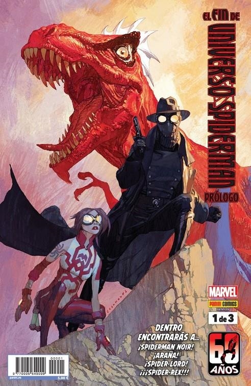 EL FIN DE UNIVERSO SPIDERMAN. PRÓLOGO # 01 | 977000564900900001 | ALEX SEGURA - DAN SLOTT - KARLA PACHECO - MARK BAGLEY | Universal Cómics